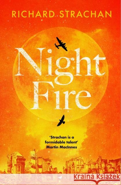 Night Fire Richard Strachan 9781526670601