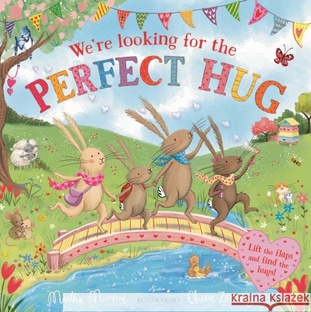 We're Looking for the Perfect Hug: A Lift-the-Flap Adventure Martha Mumford 9781526671370