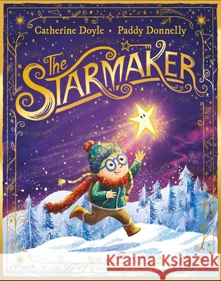 The Star Maker Catherine Doyle 9781526671981