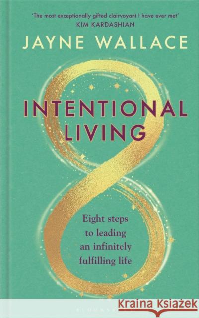 Intentional Living Jayne Wallace 9781526682833 Bloomsbury Publishing PLC