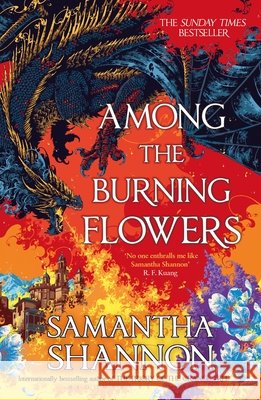 Among the Burning Flowers Samantha Shannon 9781526686770