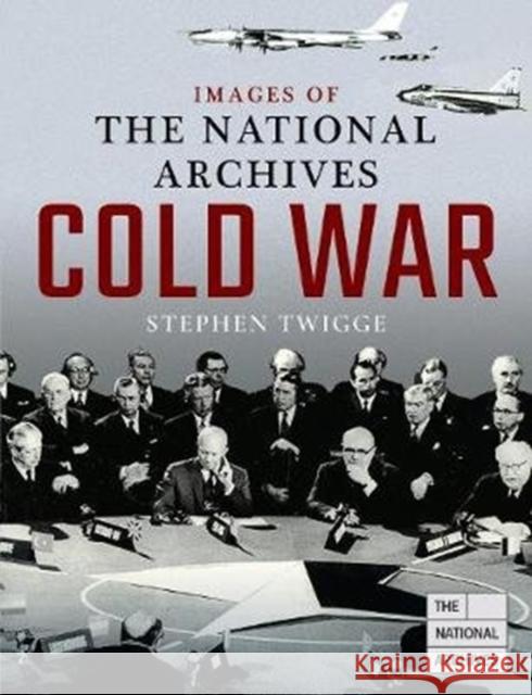 Cold War Stephen Twigge 9781526739902 Pen & Sword Military