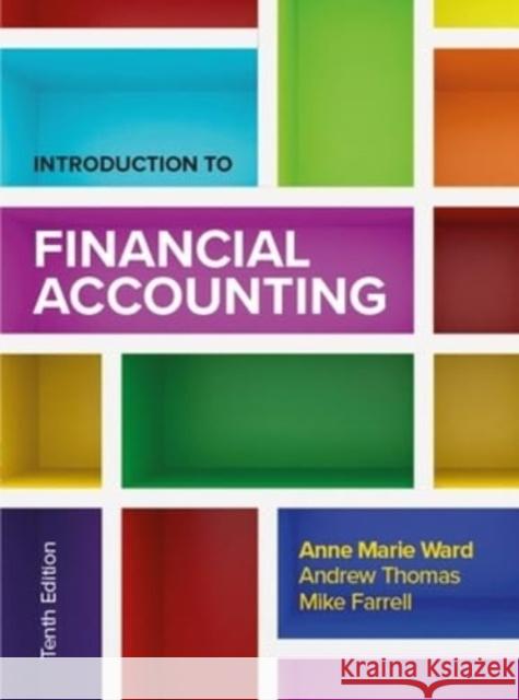 Introduction to Financial Accounting 10e Mike Farrell 9781526849878