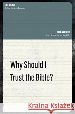 Why Should I Trust the Bible? Jones, Timothy Paul 9781527104747 Christian Focus Publications