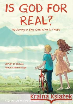 Is God for Real? Teresa Hemmings 9781527110175 Christian Focus Publications Ltd