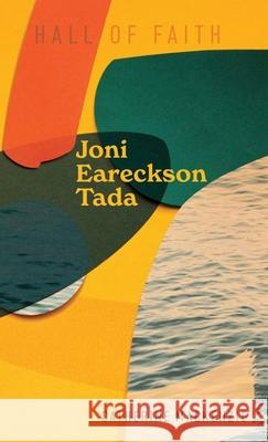 Joni Eareckson Tada Catherine MacKenzie 9781527110533 Christian Focus Publications Ltd