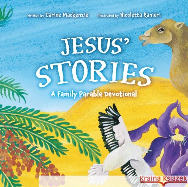 Jesus’ Stories: A Family Parable Devotional Carine MacKenzie 9781527111028 CF4kids