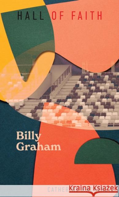 Billy Graham Catherine MacKenzie 9781527111585