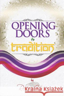 Opening Doors To Tradition Kaur, Reena 9781527203907 Reena Kaur