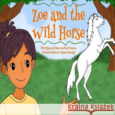 Zoe and The Wild Horse Karvonen, Marian 9781527218048 Nielsen UK