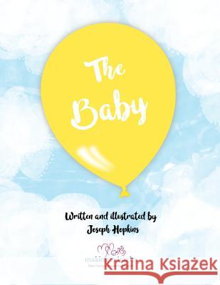 The Baby Joseph Hopkins Joseph Hopkins Making Miracles 9781527219380