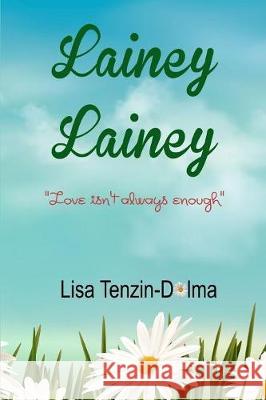 Lainey Lainey Lisa Tenzin-Dolma 9781527223547