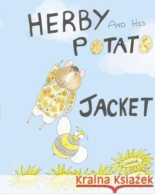 Herby and his potato jacket Lianne Grist 9781527295841