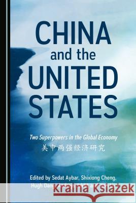 China and the United States: Two Superpowers in the Global Economy Ç3/4zä, -Ä, ¤Å1/4°ç»æµzç 