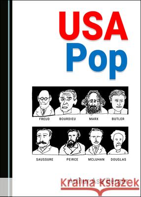 USA Pop Arthur Asa Berger   9781527558168 Cambridge Scholars Publishing