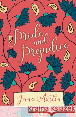 Pride and Prejudice Jane Austen 9781528706254 Read & Co. Classics