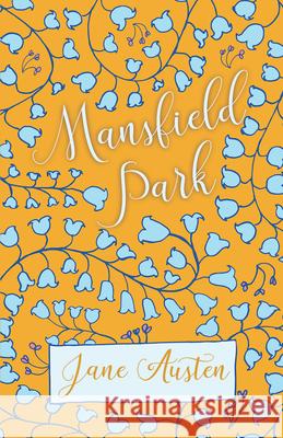 Mansfield Park Jane Austen 9781528706261 Read & Co. Classics