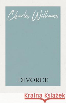 Divorce Charles Williams (University of Washington Tacoma) 9781528712132