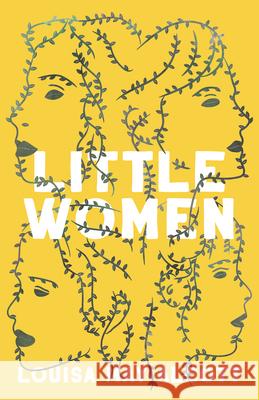 Little Women Louisa May Alcott 9781528714037 Read & Co. Books