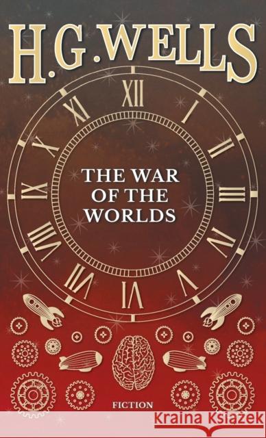War of the Worlds H G Wells   9781528771245 H. G. Wells Library