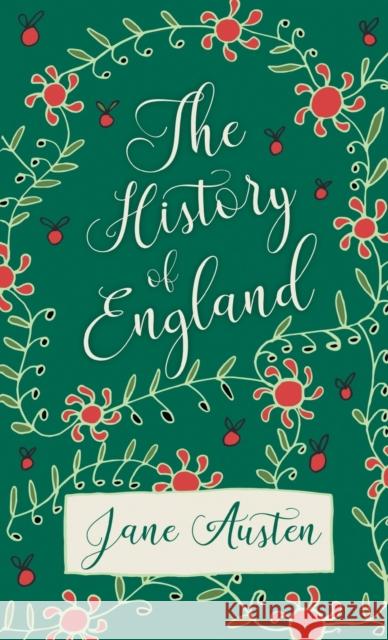 History of England Jane Austen   9781528771641 Read & Co. Classics