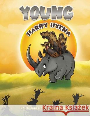 Young Harry Hyena Jackson Jones 9781528915960