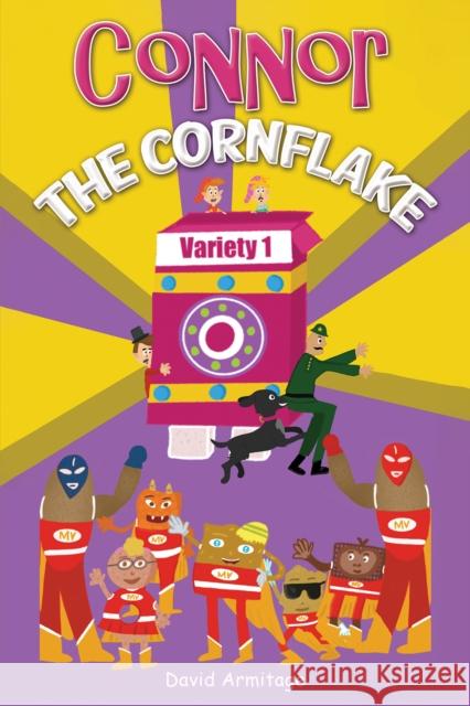 Connor the Cornflake David Armitage 9781528926058