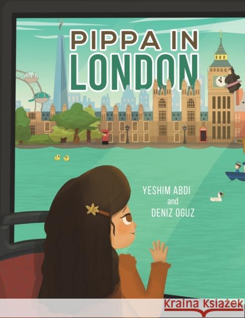 Pippa in London Deniz Oguz 9781528974950