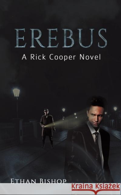 Erebus Bishop, Ethan 9781528993371 Austin Macauley Publishers