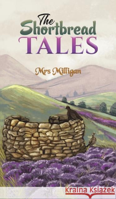 The Shortbread Tales Milligan 9781528998833