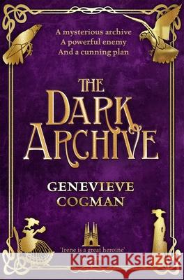 The Dark Archive Genevieve Cogman 9781529000603 Pan Macmillan