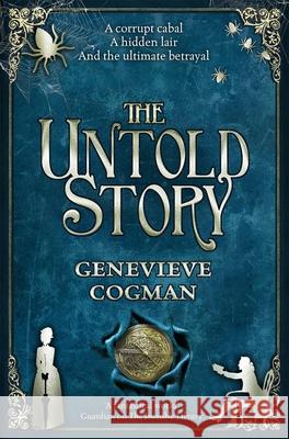 The Untold Story Genevieve Cogman 9781529000634 Pan Macmillan