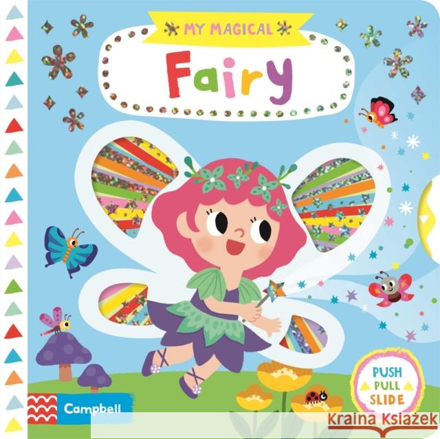 My Magical Fairy Campbell Books 9781529001730 Pan Macmillan