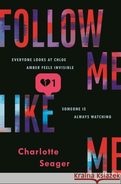 Follow Me, Like Me Charlotte Seager   9781529002065 Macmillan Children's Books