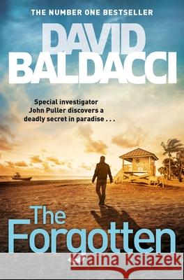 The Forgotten David Baldacci 9781529003215 Pan Macmillan