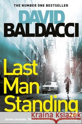 Last Man Standing David Baldacci 9781529003253 Pan Macmillan