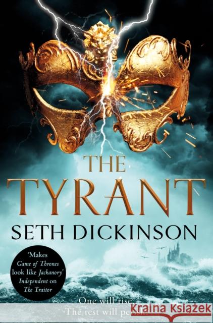 The Tyrant Seth Dickinson 9781529003277