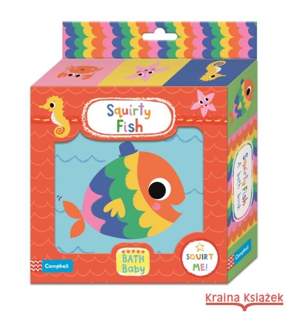 Squirty Fish Bath Book Campbell Books 9781529003758 Pan Macmillan