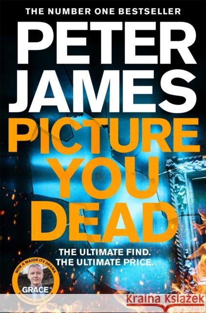 Picture You Dead Peter James 9781529004380 Pan Macmillan