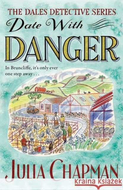 Date with Danger Julia Chapman 9781529006827 Pan Macmillan