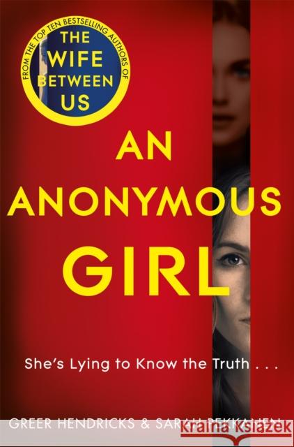 An Anonymous Girl Hendricks Greer Pekkanen Sarah 9781529010732 Pan Macmillan