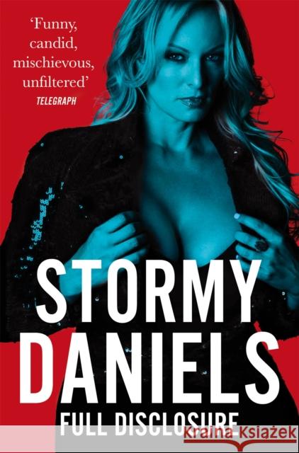 Full Disclosure Stormy Daniels 9781529013818