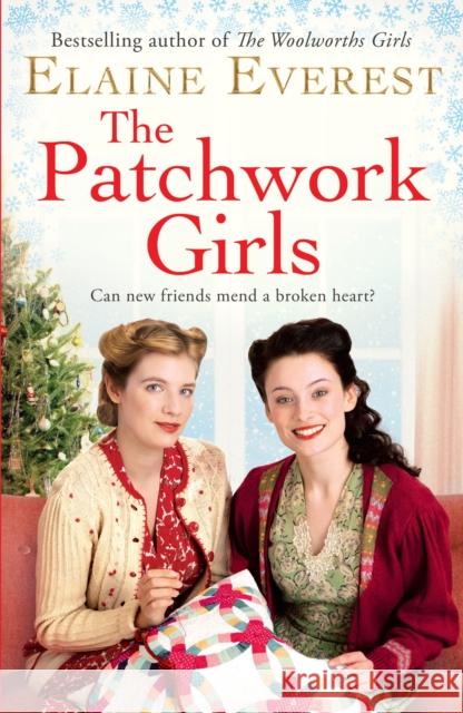 The Patchwork Girls Elaine Everest 9781529016000 Pan Macmillan