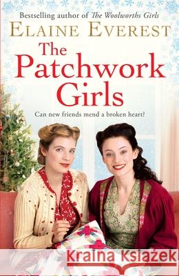 The Patchwork Girls Elaine Everest 9781529016031 Pan Macmillan