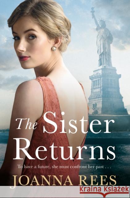 The Sister Returns Joanna Rees 9781529018912 Pan Macmillan