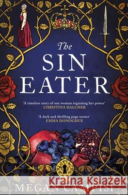 The Sin Eater Megan Campisi 9781529019070