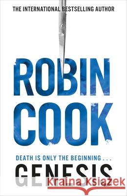 Genesis Robin Cook 9781529019148 Pan Macmillan