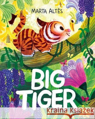 Big Tiger Marta Altes 9781529020922