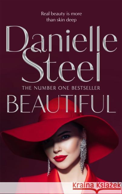 Beautiful: A breathtaking novel about one woman’s strength in the face of tragedy Danielle Steel 9781529021936