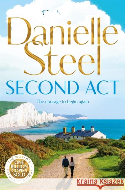 Second Act Danielle Steel 9781529022568 Pan Macmillan